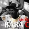 Seriki - Baba O + Love Song