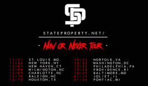 State Property Announces ‘Now Or Never’ Tour, Drops New Freestyle