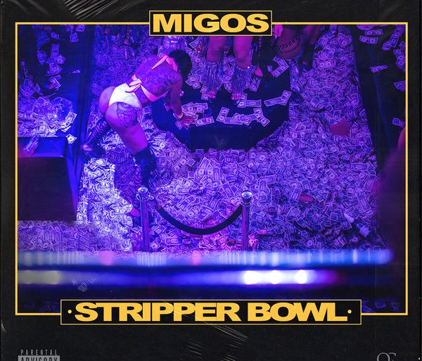 Migos “Stripper Bowl”
