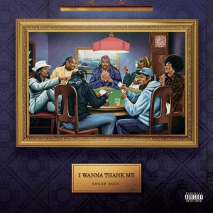 i wanna thank me snoop dogg album