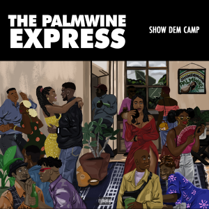 Show Dem Camp Palmwine Music