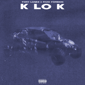 Fivio Foreign tory lanez k lo k