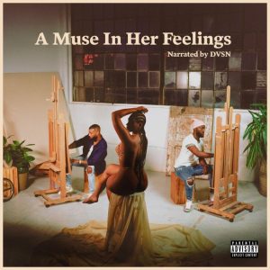 dvsn a muse in her feelings