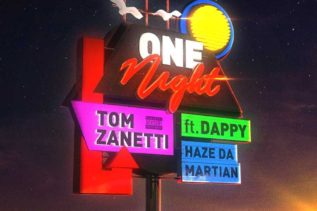 Tom Zanetti “One Night” Video (feat. Dappy & Haze Da Martian)