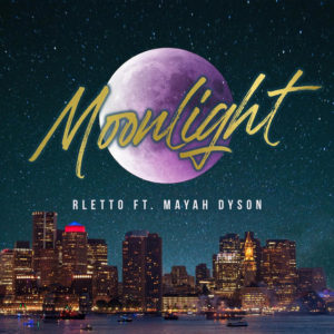 Rletto Releases New Song “Moonlight” Feat. Mayah Dyson