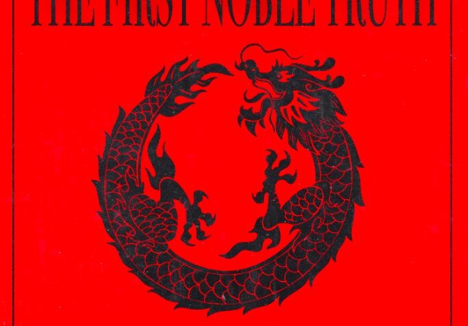 Far I The First Noble Truth