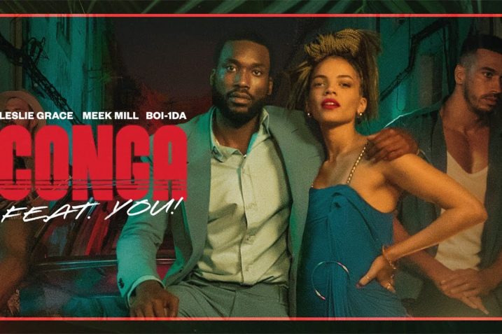 Meek Mill Leslie Grace Conga