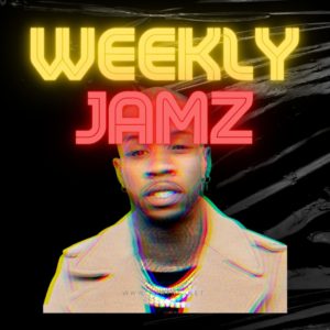 Weekly Jamz Tory