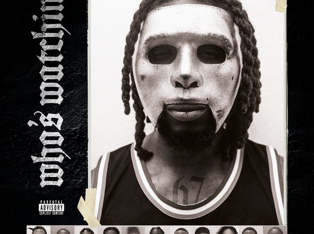 67's LD Drops New Solo Album ‘Who’s Watching’