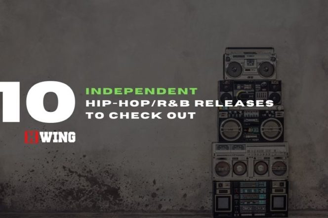 Independent Hip-HopR&B Releases To Check Out (Magazine Cover)