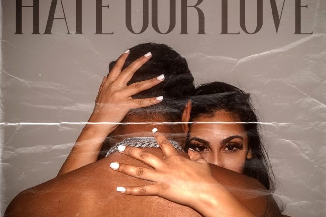 Queen Naija & Big Sean Release New Song ‘Hate Our Love’ — Listen