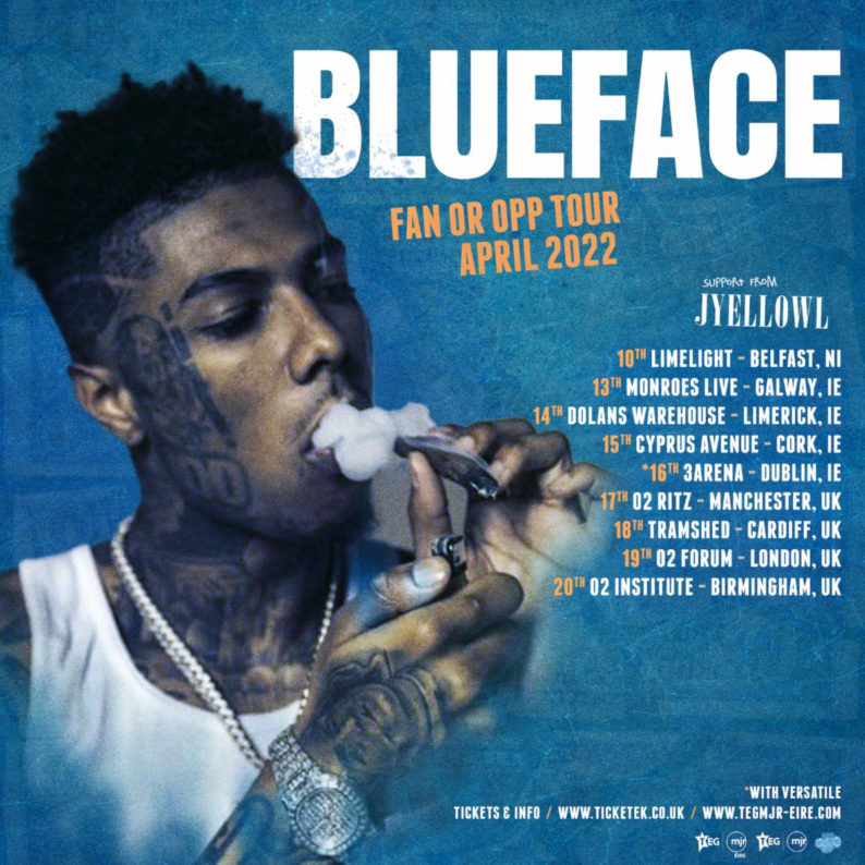 Blueface Announces First Major UK & Ireland Tour, ‘Fan Or Opp’ HWING