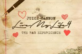Juice Cannon Live-My-Life-4