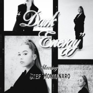 Stef Montanaro Releases New Video for “Dark Energy”