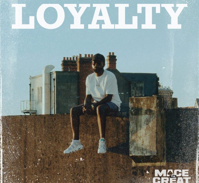 Mace the Great Loyalty