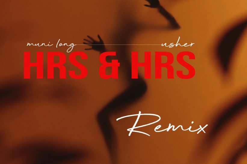 Usher Joins Muni Long on "Hrs & Hrs (Remix)"