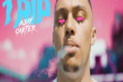 Ajay Carter Unleashes New Song "Trip"
