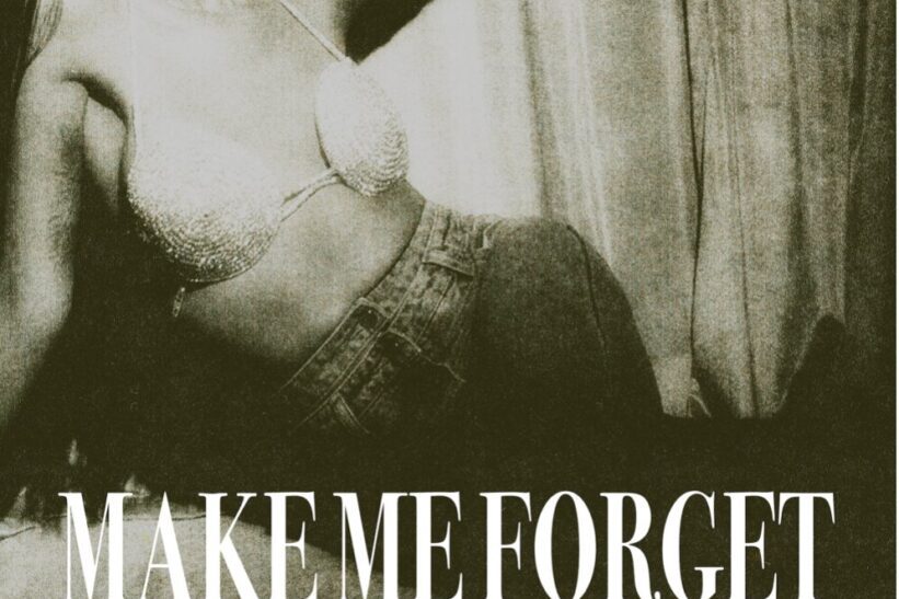 Muni Long Make Me Forget