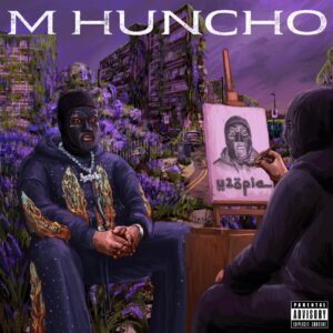 M Huncho Drops U2OPIA Mixtape