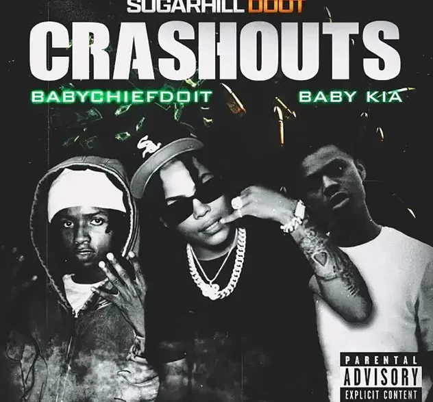 Sugarhill Ddot Drops “Crashouts” with BabyChiefDoit & Baby Kia