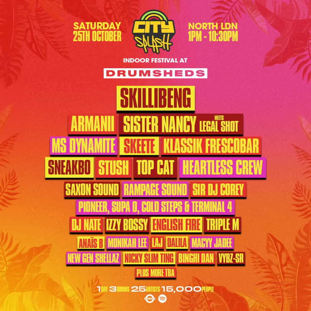 City Splash 2025 Returns to Drumsheds with Skillibeng