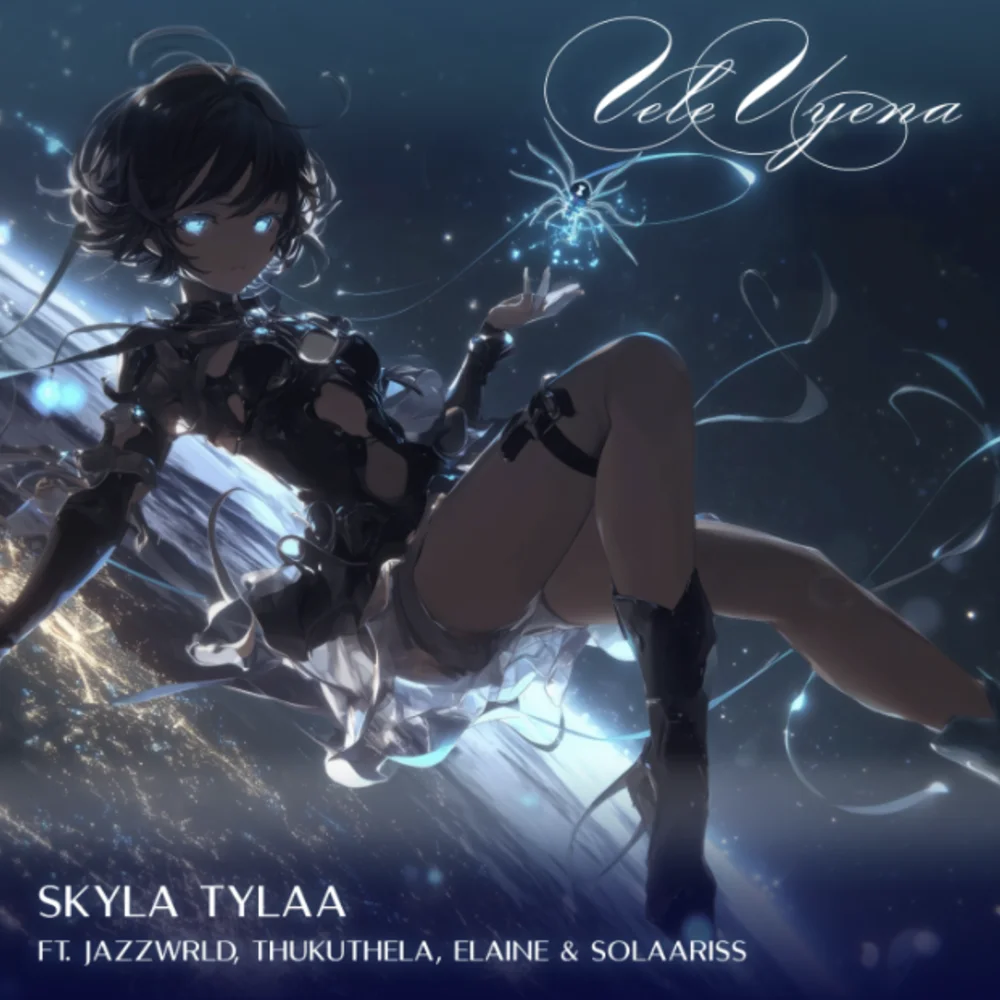 Skyla Tylaa Vele Uyena Risk It All Feat JAZZWRLD, Thukuthela, Elaine & Solaariss