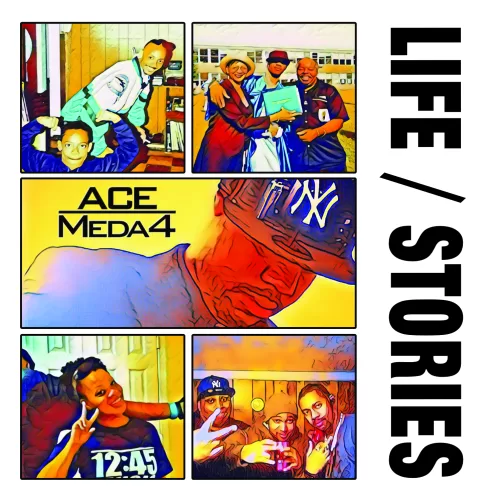 ACE MEDA4 LIFE STORIES