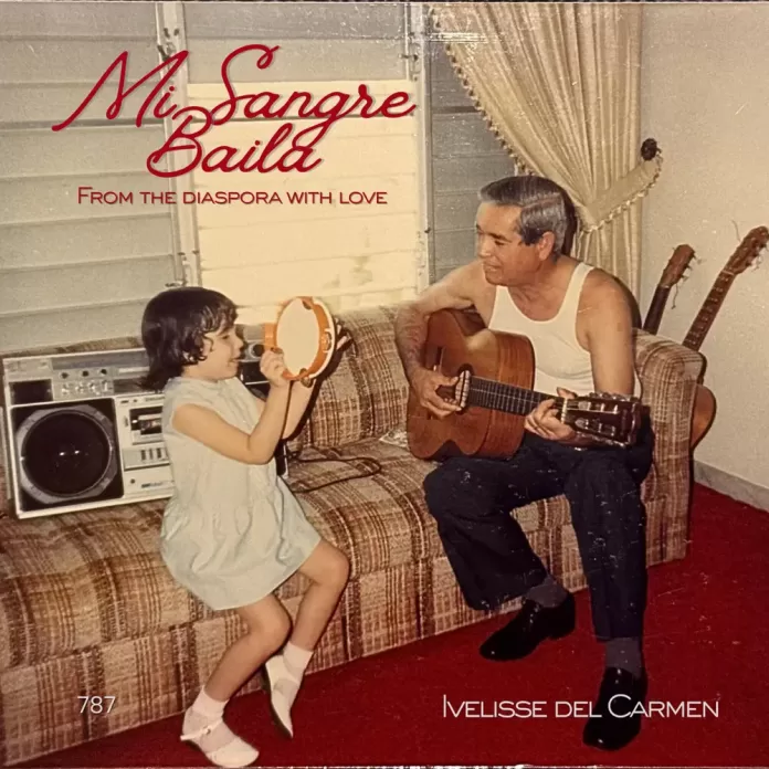 Ivelisse Del Carmen Mi Sangre Baila