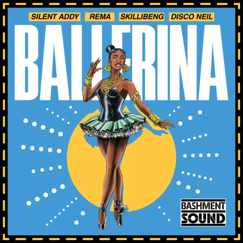 Bashment Sound Ballerina Rema Skillibeng collaboration
