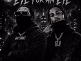Dopesmoke & SJ Join Forces On Hard-Hitting Drill Anthem “Eye For An Eye”